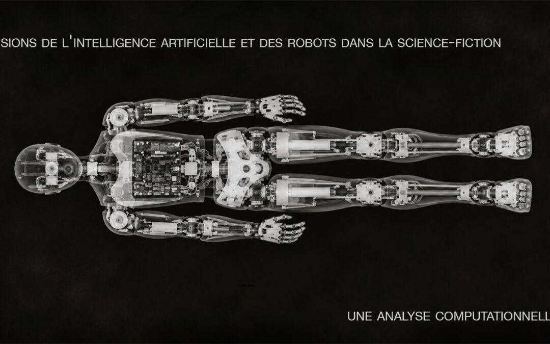 Notes de lecture | Visions de l'intelligence artificielle et des robots dans la science-fiction : une analyse computationnelle