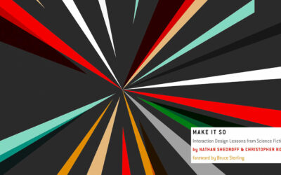 Note de Lecture | Make It So: Interaction Design Lessons from Science Fiction – Quand la SF inspire le design d’interfaces